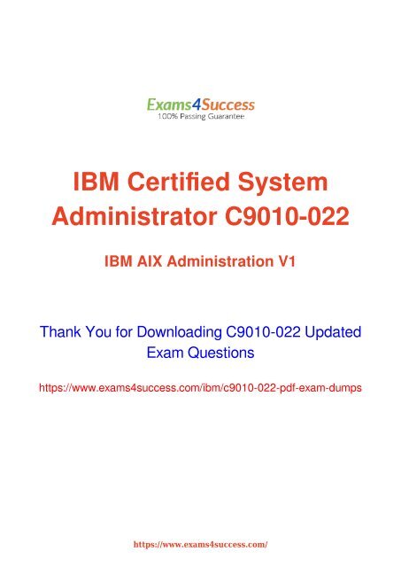 IBM C9010-022 Exam Dumps [2018 NOV] - 100% Valid Questions