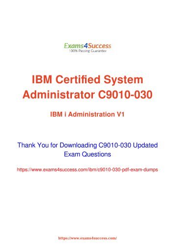 IBM C9010-030 Exam Dumps [2018 NOV] - 100% Valid Questions