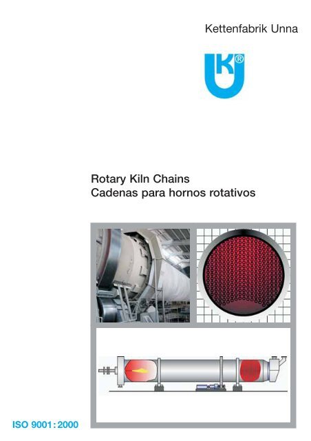 Rotary Kiln Chains Cadenas para hornos rotativos Kettenfabrik Unna