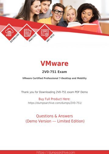 2V0-751 Exam Dumps - Pass VMware 2V0-751 Exam with 100% Guarantee [DumpsArchive]
