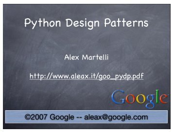 Python Design Patterns - Alex Martelli