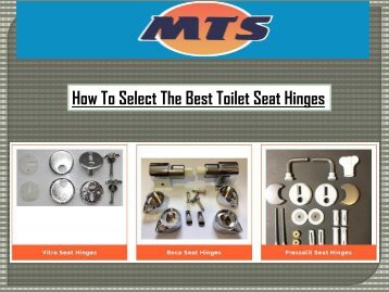 How To Select The Best Toilet Seat Hinges