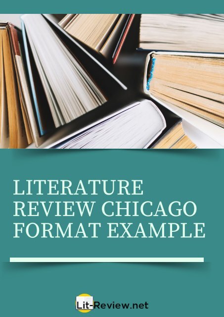 Excellent Literature Review Chicago Format Example