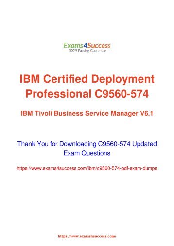 IBM C9560-574 Exam Dumps [2018 NOV] - 100% Valid Questions