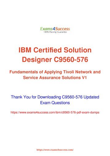 IBM C9560-576 Exam Dumps [2018 NOV] - 100% Valid Questions