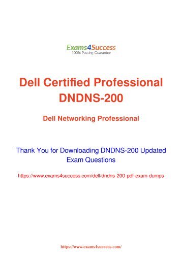 Dell DNDNS-200 Exam Dumps [2018 NOV] - 100% Valid Questions