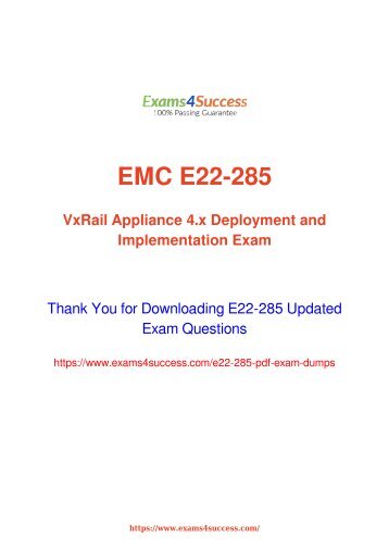 Dell EMC E22-285 Exam Dumps [2018 NOV] - 100% Valid Questions