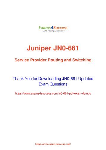 Juniper JN0-661 Exam Dumps [2018 NOV] - 100% Valid Questions