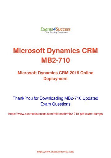 Microsoft MB2-710 Exam Dumps [2018 NOV] - 100% Valid Questions