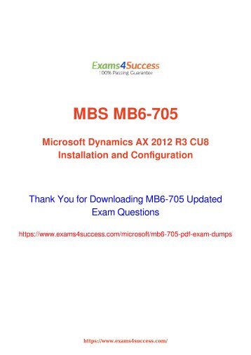 Microsoft MB6-705 Exam Dumps [2018 NOV] - 100% Valid Questions