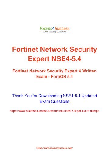 Fortinet NSE4-5.4 Exam Dumps [2018 NOV] - 100% Valid Questions