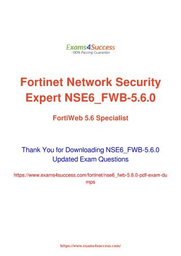 Fortinet NSE6_FWB-5.6.0 Exam Dumps [2018 NOV] - 100% Valid Questions