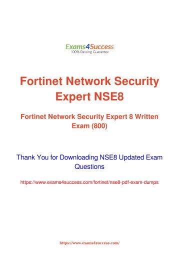 Fortinet NSE8 Exam Dumps [2018 NOV] - 100% Valid Questions