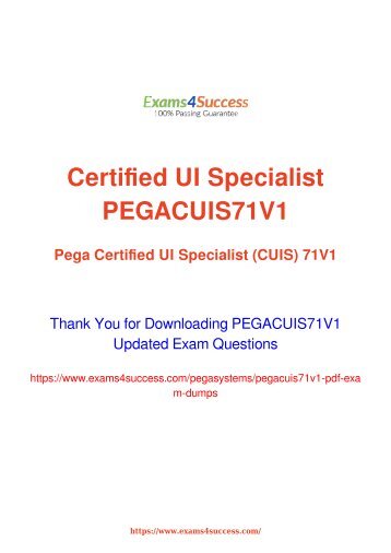 Pegasystems PEGACUIS71v1 Exam Dumps [2018 NOV] - 100% Valid Questions