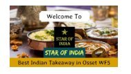 Star of India | Best Indian Takeaway in Ossett West Yorkshire WF5