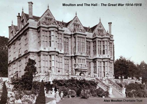 Moulton and The Hall: The Great War 1914-1918