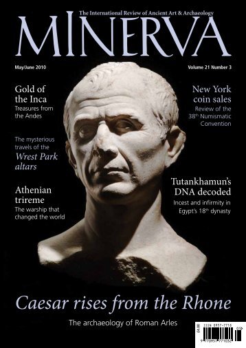 MINERVA - the International Review of Ancient Art & Archaeology July-August 2010
