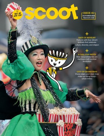 OCTOBER 2018 - SCOOT IN-FLIGHT MAGAZINE