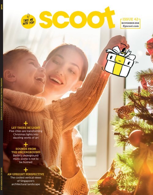 NOVEMBER 2018 - SCOOT IN-FLIGHT MAGAZINE