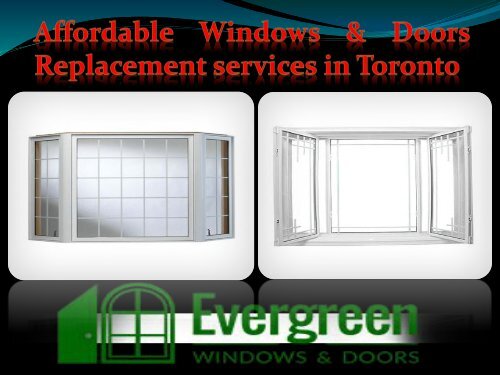 Affordable Windows & Doors Replacement services in Toronto