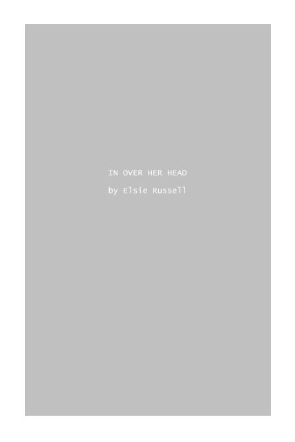 In Over Her Head by Elsie Russell - Parnasse.com