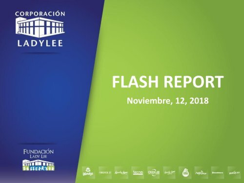 Flash Report 12 de Nov 18