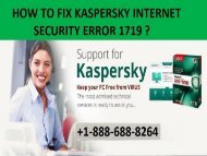 Dial +1-888-688-8264 How to Fix Kaspersky Internet Security Error 1719