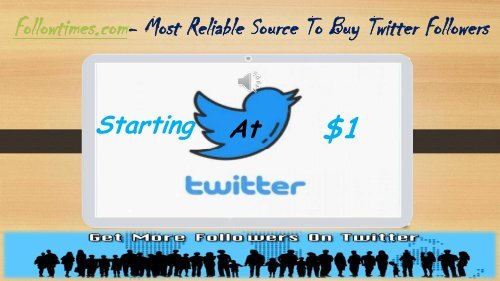 How To Get Lots Of Followers On Twitter For Free - Followtimes.com