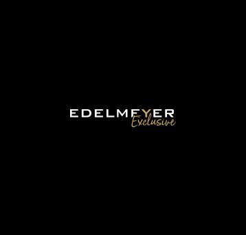 Edelmeyer – Exclusive Kollektion