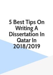 5 Best Tips On Writing A Dissertation In Qatar In 2018/2019