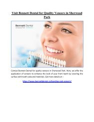 Visit Bennett Dental for Quality Veneers in Sherwood Park