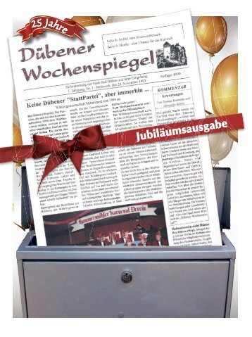 Dübener Wochenspiegel - Jubiläumsausgabe - Jahrgang 2018