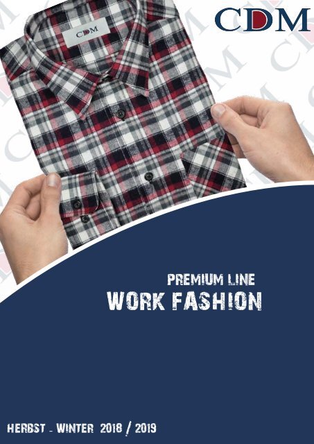 CDM Katalog Herbst-Winter 2018-2019 - Premium Line Work Fashion