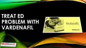 Treat ED problem with Vardenafil