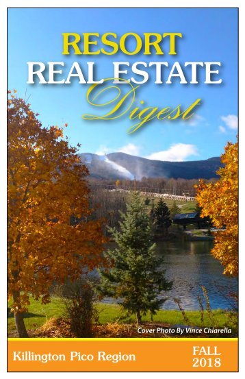 Resort Real Estate Digest Fall 2018