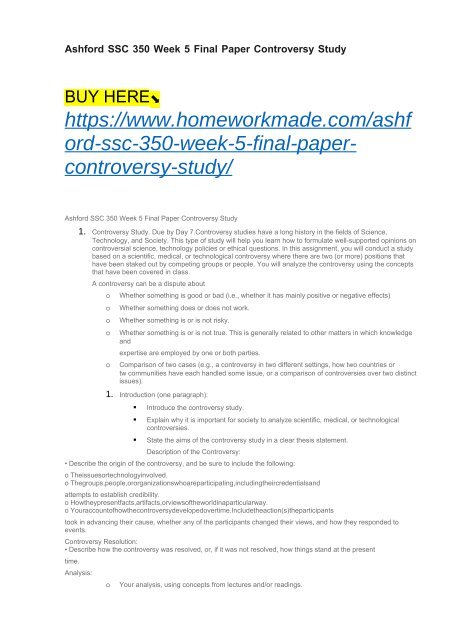 Ashford SSC 350 Week 5 Final Paper Controversy Study