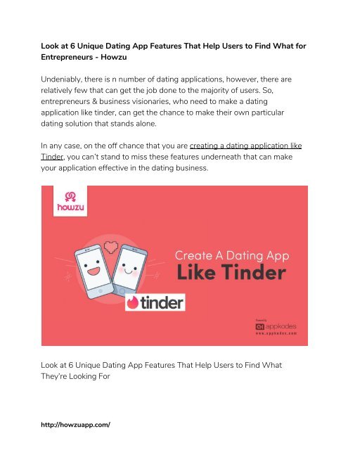 Look At 6 Unique Dating App Features That Help Users To Find What For Entrepreneurs
