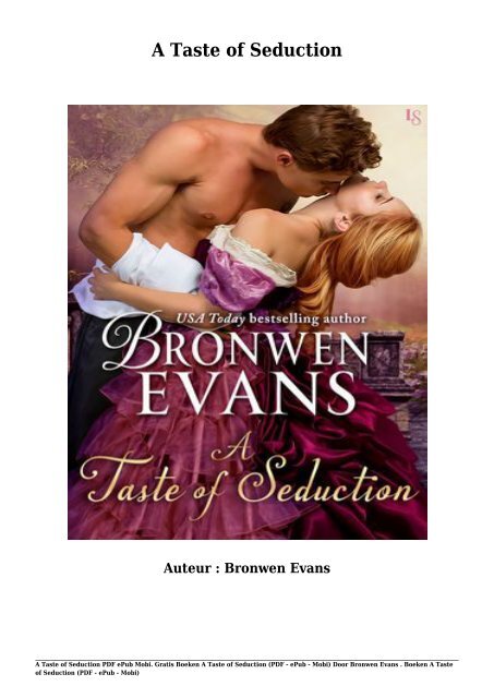 Gratis Boeken A Taste of Seduction (PDF - ePub - Mobi) Van Bronwen Evans 