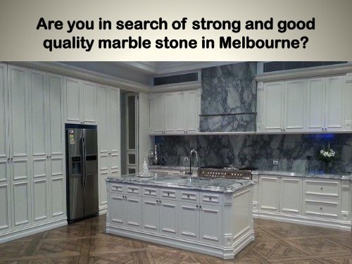 Essential Tips for Maintain Your Marble Benchtops - Eaglestone Creations