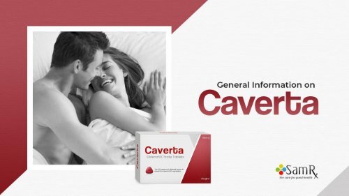 General Information on Caverta