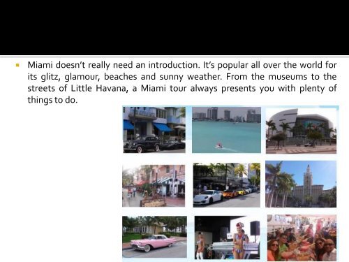 Top 5 Things To Do On A Miami Tour