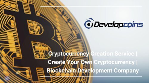 Cryptocurrency Creation Service