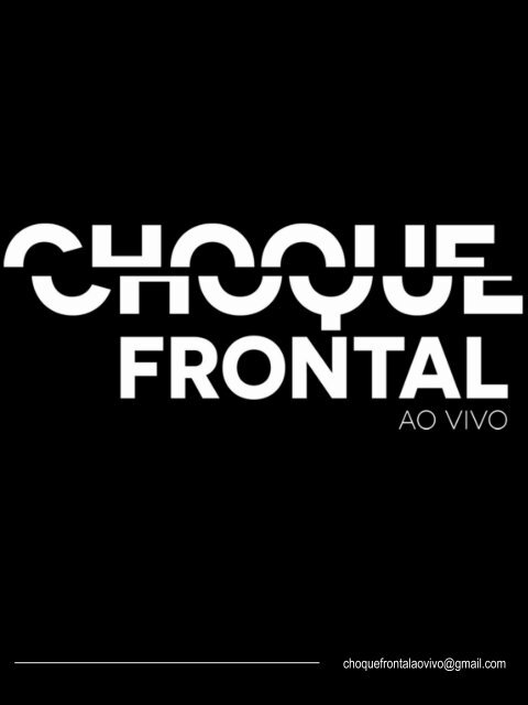 Magazine Choque Frontal ao Vivo 1