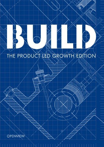 BUILD: The Product Led Growth Edition
