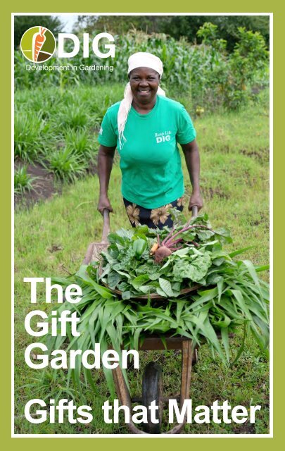 DIG Gift Garden