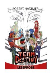 Team of Destiny - Zusammenkunft [Leseprobe]