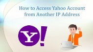 How to Access Yahoo Email Account from Another IP