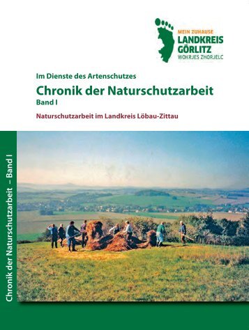 Chronik der Naturschutzarbeit (Band I)