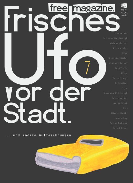 Frisches Ufo vor der Stadt #7