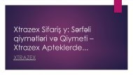   Xtrazex Sifariş y: Sərfəli qiymətləri və Qiymeti – Xtrazex Apteklerde...